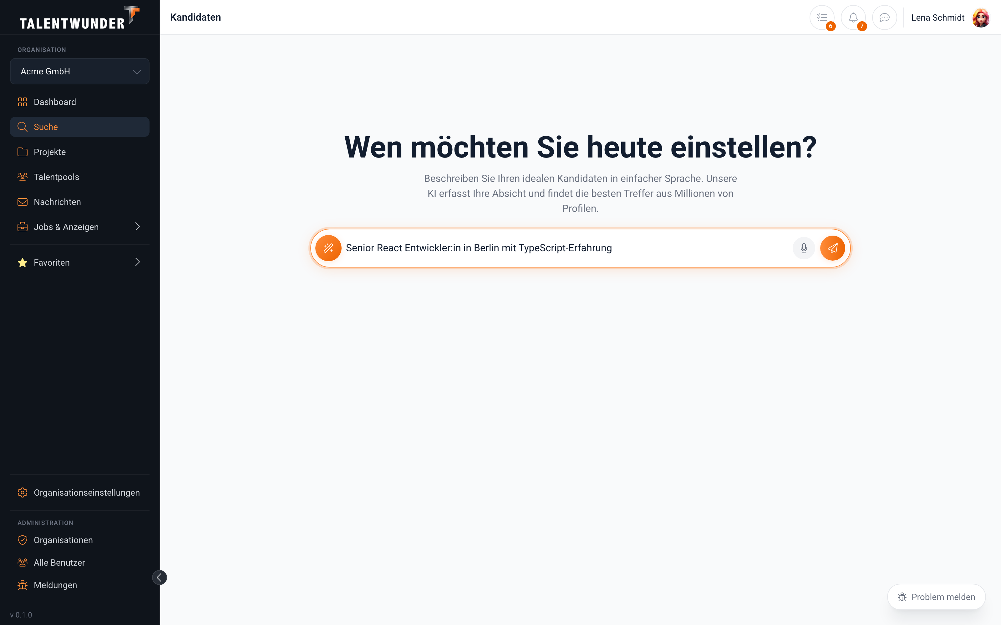 Talentwunder AI-Suche mit getippter Anfrage im fokussierten Eingabefeld, bevor die KI das Parsen abgeschlossen hat.