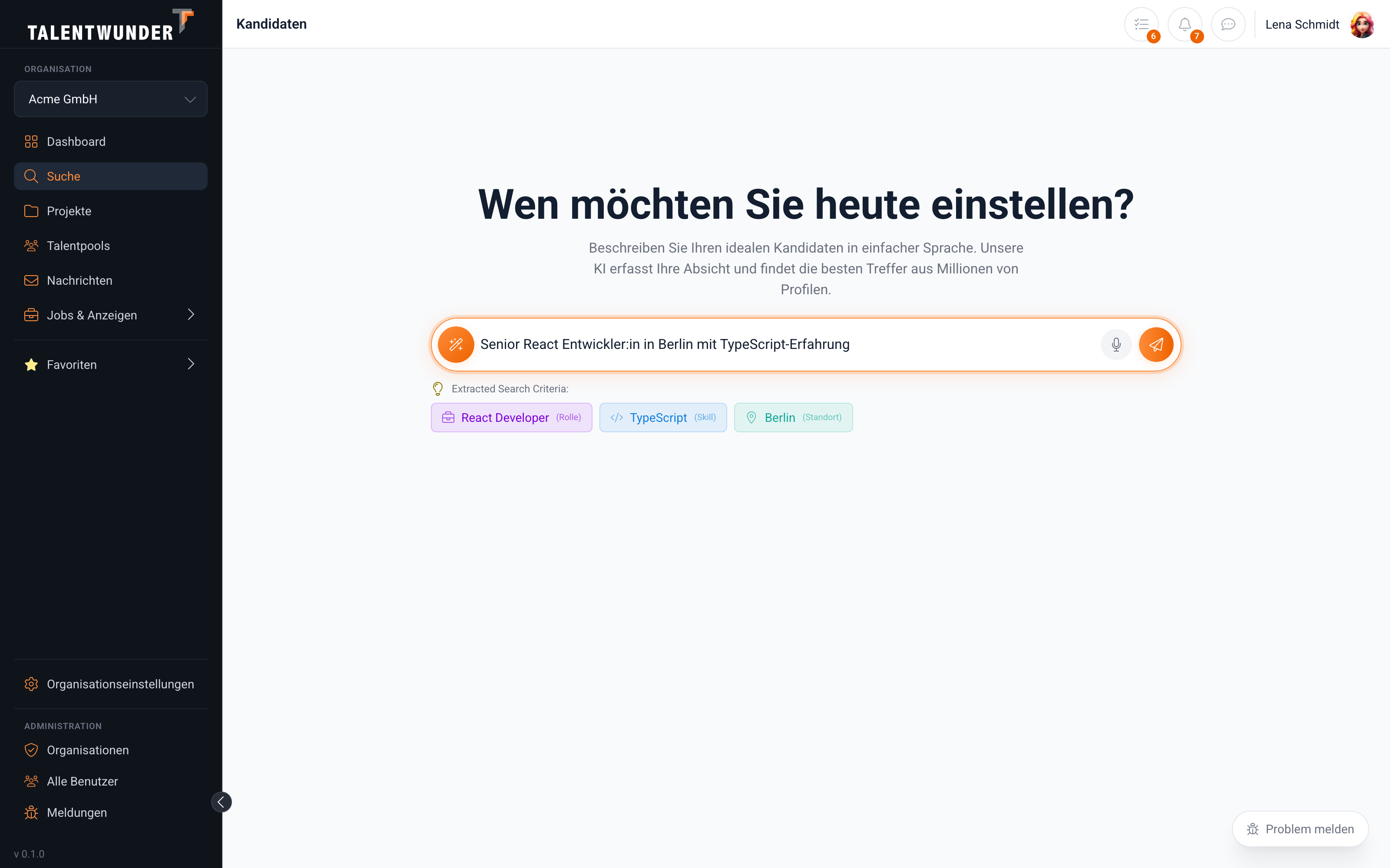 Talentwunder AI-Suche, nach dem Parsen: getippte Anfrage im Eingabefeld plus die vom System extrahierten Kriterien als Chips darunter.